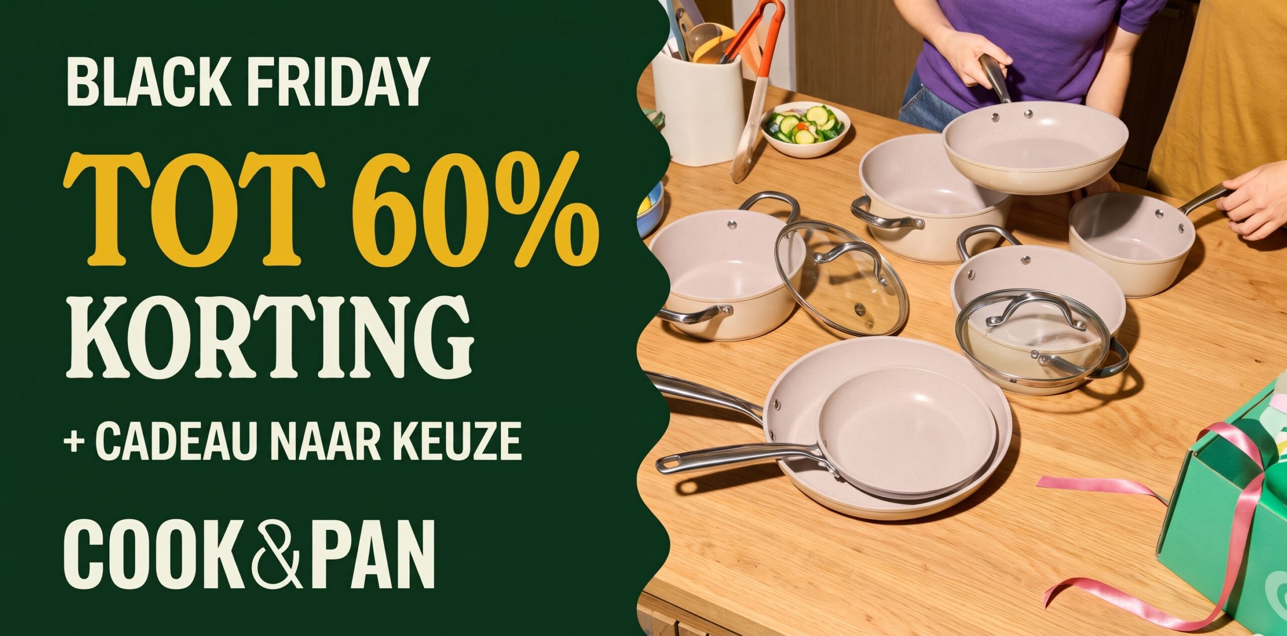 Cook & Pan - Tot 60% korting op PFAS-vrije pannensets + cadeau naar keuze black friday deals